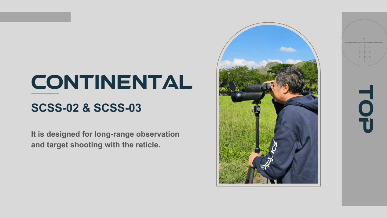 Spotting Scope Lines Introduction - Continental, Paragon, Forester